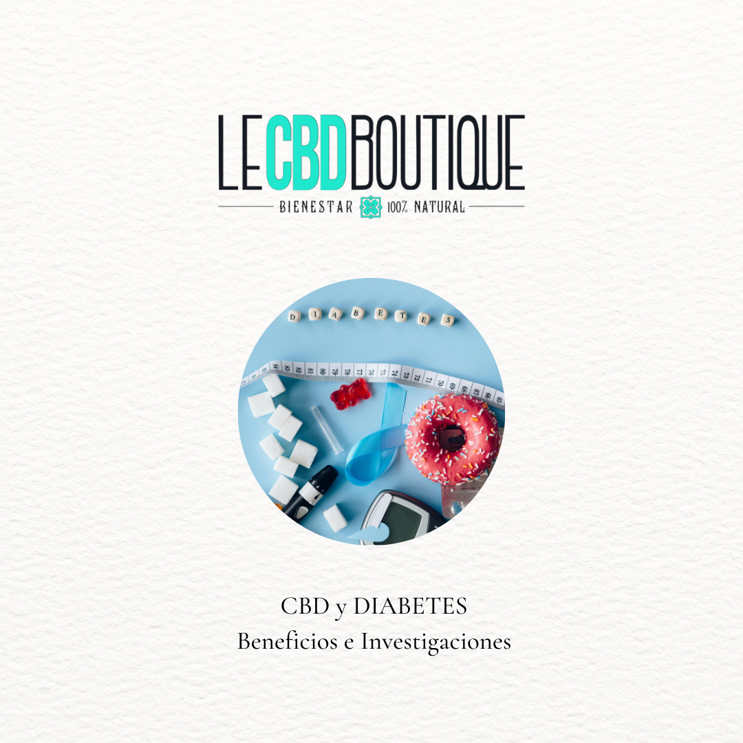 CBD y Diabetes: Beneficios e Investigaciones